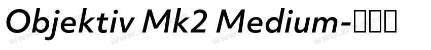 Objektiv Mk2 Medium字体转换 Objektiv Mk2 Medium字体转换